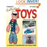 O'Brien's Collecting Toys: Identification and Value Guide (Collecting Toys Identification... by Karen O'Brien