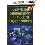 Knowledge Management in Modern Organizations (Advances in Knowledge Management) (Advances in Knowledge Management, Vol. 1)
