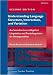 Understanding Language Structure, Interaction, And Variation