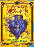 The mapmaker's monsters : beware the buffalogre!