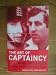 Mike Foreword by Sam Mendes Brearley �The Art of Captaincy�