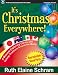 Search : It's Christmas Everywhere! A Musical Exploring Carols and Holiday Traditions Around the World (Unison/opt. 2-Part, Reproducible Vocal Parts, Performance/Accompaniment CD Included)