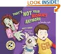 That's Not Your Mommy Anymore: A Zombie Tale