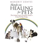Click here to buy Hands-On Healing for Pets: The Animal Lover's Essential Guide to Using Healing... by  Margrit Coates.