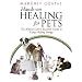 Hands-On Healing for Pets: The Animal Lover's Essential Guide to Using Healing Energy