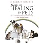Hands-on Healing for Pets: The Animal Lover's Essential Guide to Using Healing Energy