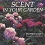 Scent In Your Garden by Stephen Lacey