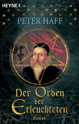 Der Orden der Erleuchteten: Roman (German Edition)