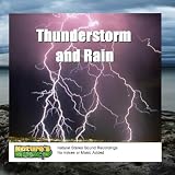 Thunderstorm and Rain Sounds