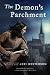 The Demon s Parchment: A Medieval Noir