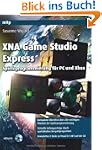 XNA Game Studio Express: Spieleprogra...