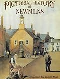 Pictorial history of Newmilns