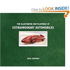 Illustrated Encyclopedia of Extraordinary Automobiles