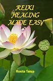 Reiki Healing Made Easy
