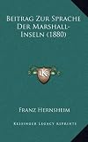 Beitrag Zur Sprache Der Marshall-Inseln (1880)