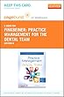 Practice Management for the Dental Team - Elsevier eBook on VitalSource (Retail Access Card), 8e