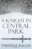 A Knight in Central Park