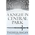 A Knight in Central Park