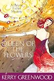 Queen of the Flowers: Miss Fisher`s Murder Mysteries 14
