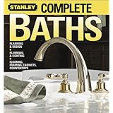 Complete Baths (Stanley Complete) ~ Stanley