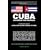 Cuba Information Manual: The Definitive Guide to Legal and Illegal Travel to Cuba
