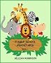 Jungle School Adventures (Book 1 - Four stories)
