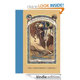 A Series of Unfortunate Events #9: The Carnivorous Carnival: A Series of Unfortunate Events, Book 9