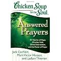 Answered Prayers: 101 Stories of Hope, Miracles, Faith, Divine Intervention, and the Pow