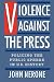 Book Violence Against the Press: Policing the Public Sphere in U.S. History