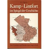 Kamp-Lintfort im Spiegel der Geschichte. Vom Entstehen und Werden einer jungen Stadtvon "E. G�nter Piecha"