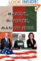 Mascot, Minister, Man of Steel - The Final Reunion