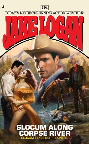 Slocum 391: Slocum Along Corpse River