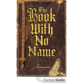 The Book with no Name: A Novel (Probably)