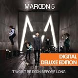 It Wont Be Soon Before Long. (Explicit)