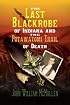 The Last Blackrobe of Indiana and the Potawatomi Trail of Death