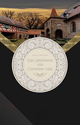 Das Geheimnis von Cloomber-Hall (German Edition)