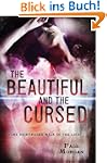 The Beautiful and the Cursed (The Dis...