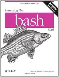 Learning the bash Shell: Unix Shell Programming (In a Nutshell (O'Reilly))