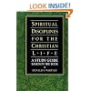 Spiritual Disciplines for the Christian Life Study Guide (Life and Ministry of Jesus Christ)