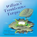 William's Troublesome Tongue