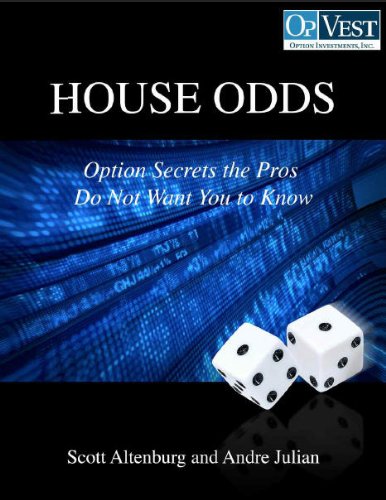 House Odds - Options Secrets the Pros Don't Want You to Know