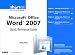 Microsoft Office Word 2007 Quick Reference Guide, ...
