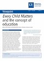 Every Child Matters and the Concept of Education (Viewpoints)