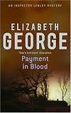 Payment in Blood (Inspector Lynley Mystery)