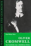 Produkt-Bild: Oliver Cromwell: Zur Geschichte eines schlie&szlig;lichen Helden