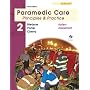 Paramedic Care: Principles & Practice: Volume 2, Patient Assessment (3rd Edition)
