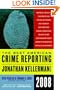 The Best American Crime Reporting 2008
