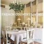 French Country Living