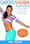The Cardio Samba Workout