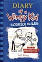 Diary of a Wimpy Kid: Rodrick Rules [Paperback]